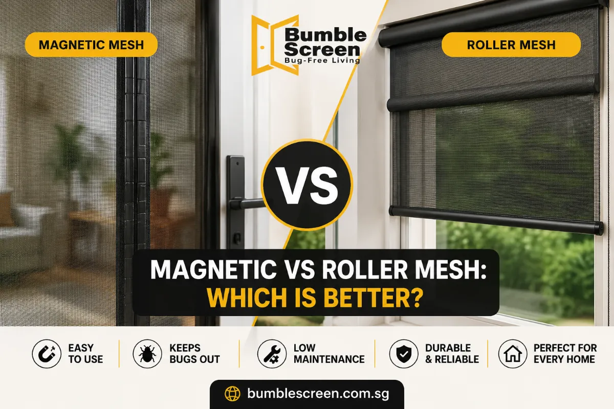 Magnetic vs Roller Mesh: Which is Better?
